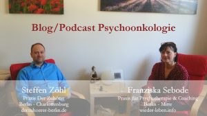 Read more about the article Psychoonkologie – Blogprojekt & Podcast – 4. Sinn und Sinnsuche